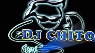 DJ  Chito mix 2014