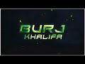 Burj Khalifa WhatsApp Status Laxmi Bomb Burj Khalifa Status Akshay Kumar Burj Khalifa Status