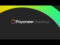Introducing Payoneer Checkout - Payoneer Demo