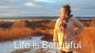 Life is Beautiful as a Homemaker on the East Coast of Canada.