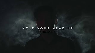 24 Hour Race - Hold Your Head Up (Charity Single)