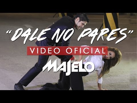 DALE NO PARES (VIDEO OFICIAL) - MAJELO