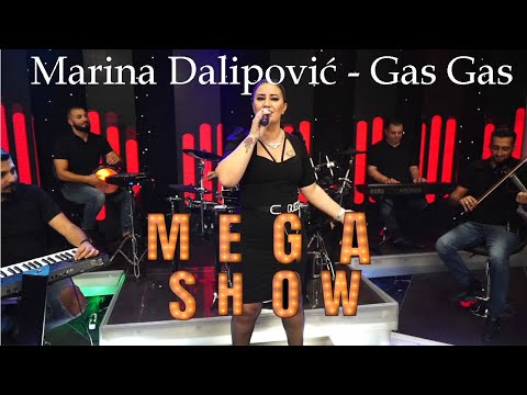 Marina Dalipovic Mega Show - Gas Gas Live