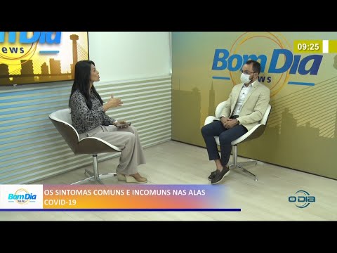 Os sintomas comuns e incomuns nas alas Covid-19 04 05 2021