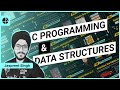 Comprehensive GATE-Focused C Programming and Data Structures Course