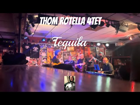 Thom Rotella 4Tet play Tequila at The Baked Potato (First Set) 02-17-24