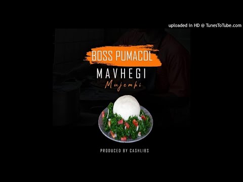 Boss Pumacol Maveggie Mu Jembi