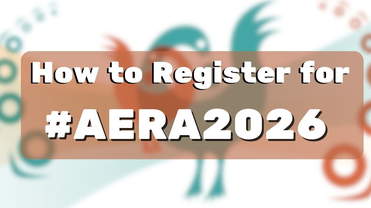 Instructions to Register for #AERA2026