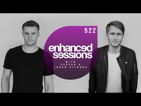 Enhanced Sessions 522 with Kapera & Johan Vilborg