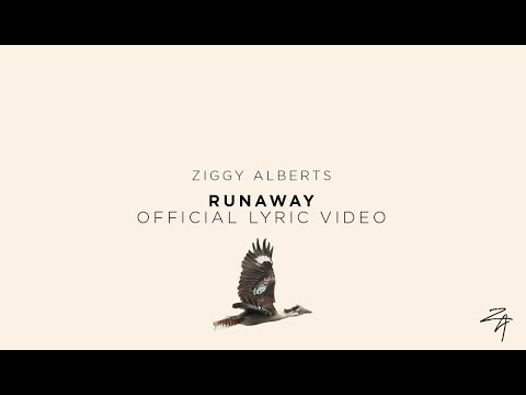 Ziggy Alberts - Runaway (Official Lyric Video)