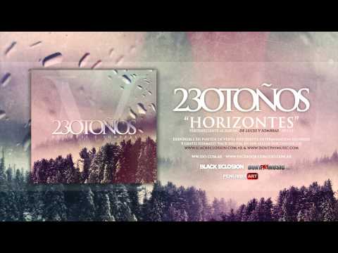 23 OTOÑOS - Horizontes (Del álbum 