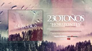 23 OTOÑOS - Horizontes (Del álbum 