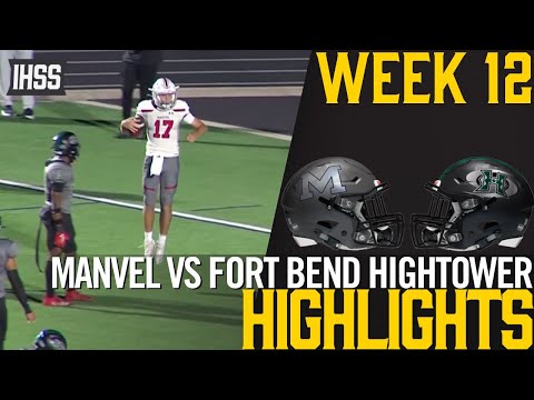Manvel Stuns Fort Bend Hightower in Thrilling Upset | High School Football Highlights