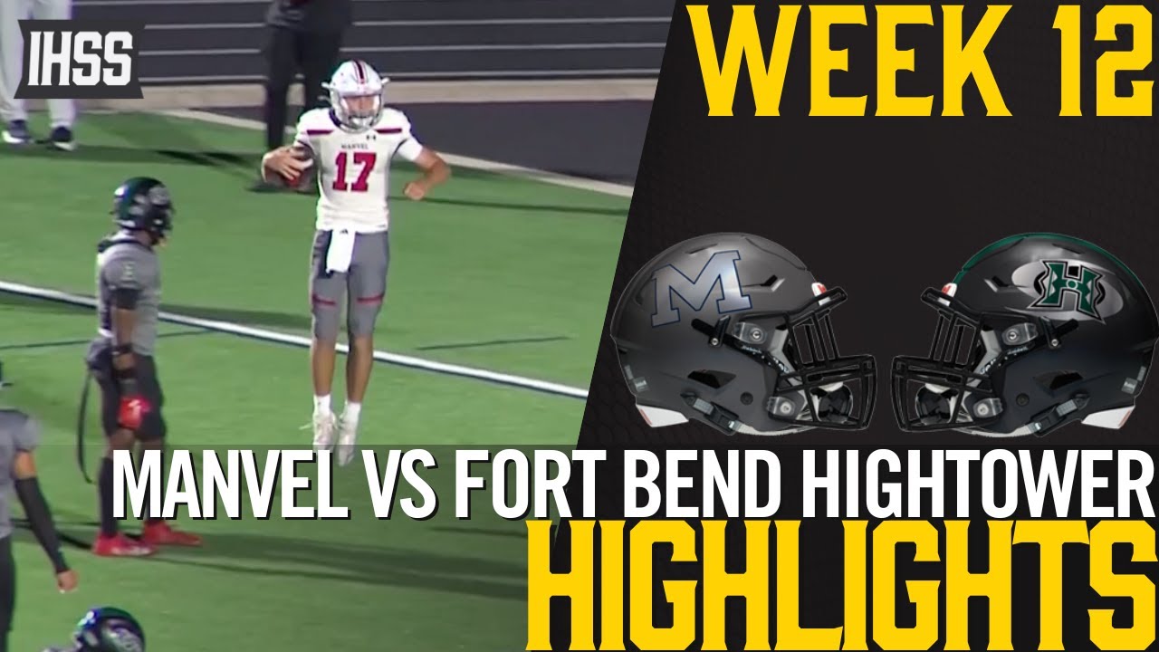 Manvel Stuns Fort Bend Hightower in Thrilling Upset | High School Football Highlights