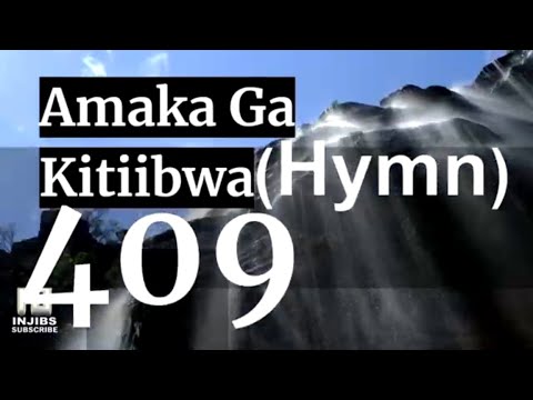 Protestant Hymns - AMAKA GA KITIIBWA (409) - Luganda Hymns With Lyrics - Namirembe Cathedral Choir