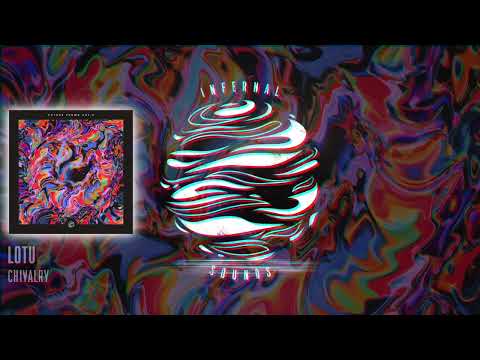 LOTU - Chivalry (IFSDIGIVALP002)