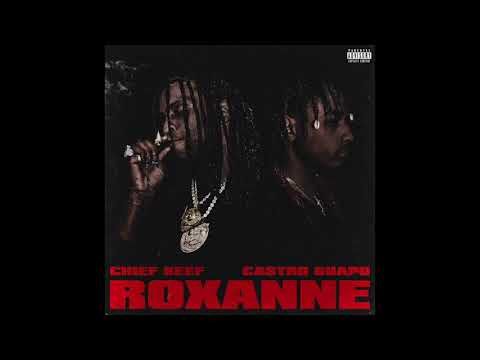 Castro Guapo - ROXANNE ft. Chief Keef (Official Audio)