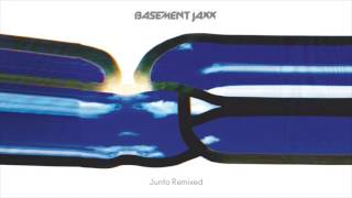 Basement Jaxx - Love Is At Your Side (Luciano Remix)