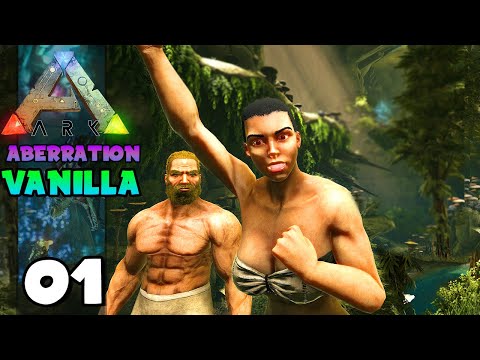 ARK: NOVA SÉRIE VANILLA ABERRATION! 01
