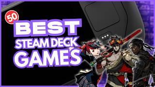 50 BEST Steam Deck Games YOU Should Play