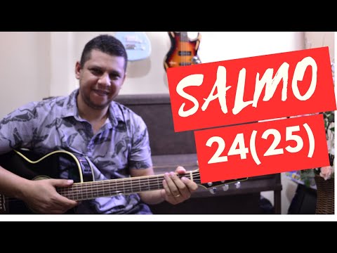 Salmo 24 - Senhor Meu Deus, A Vós Elevo A Minha…