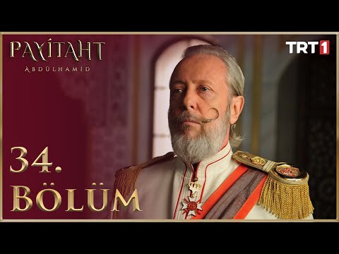 "Payitaht" Abdülhamid  34.Bölüm (HD)