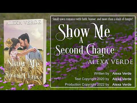 Show Me a Second Chance (full audiobook) by Alexa Verde