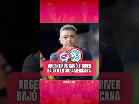 🐔 RIVER QUEDÓ fuera de los PUESTOS DE LA LIBERTADORES con el TRIUNFO DE ARGENTINOS JRS 1-0 BELGRANO