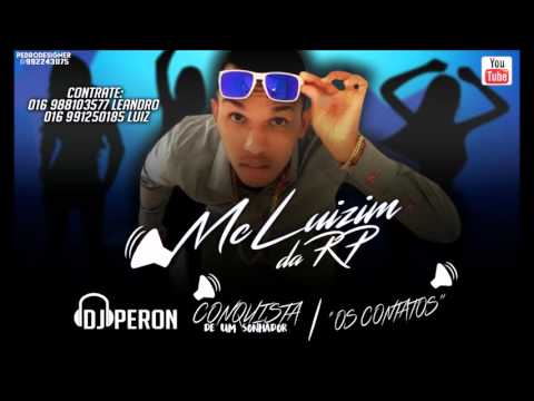 Mc Luizim da RP - Conquista de Um Sonhador