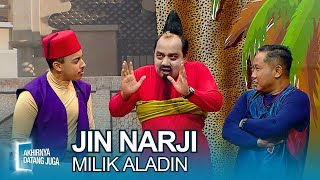 Download lagu Narji Jin Tersakti Milik Aladin - Akhirnya Datang Juga (10/5/24) mp3