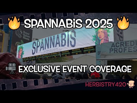 Spannabis Barcelona 2025: Amazing Final Year — 30+ Cannabis Brands