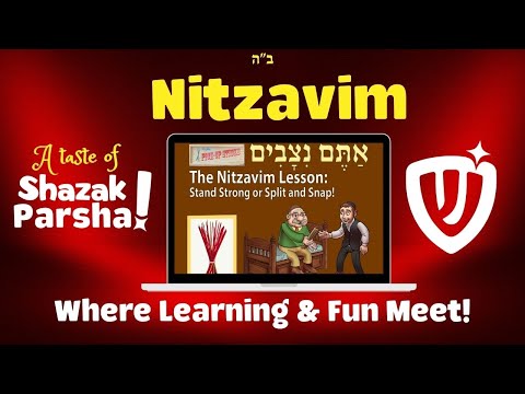 A Taste of Shazak! - Nitzavim
