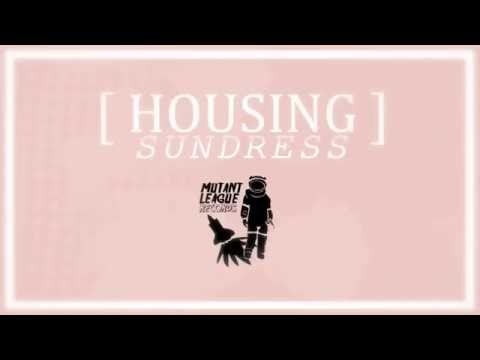 Housing - Sundress