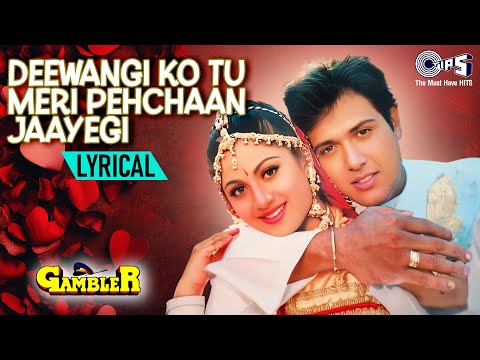 Deewangi Ko Tu Meri Pehchaan Jaayegi Lyrical (Lyrical) — watch video