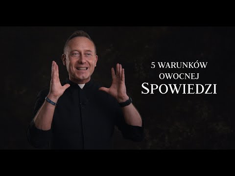 Spowiedź | ks. Dominik Chmielewski - 5 warunków owocnej spowiedzi