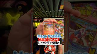 Part 66 | Mega Froslass ex + ChandeluerDeck Profile!#chandelure #froslass#pokemoncommunity #pokemon