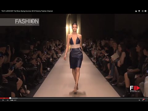 "GUY LAROCHE" Full Show Spring Summer 2015 Paris by Fashion Channel