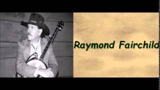 Sunny Side of Life - Raymond Fairchild & The Maggie Valley Boys (Instr.)