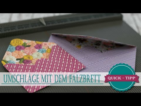 Quick-Tipp  #20 | Umschläge mit dem Simply Scored Falzbrett | How to | Stampin' Up!