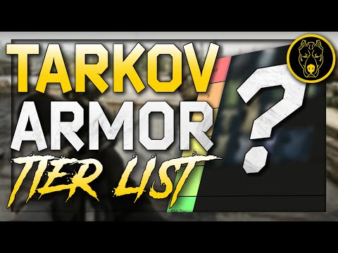 The Full Tarkov Body Armor Tier List (and why) - Escape From Tarkov