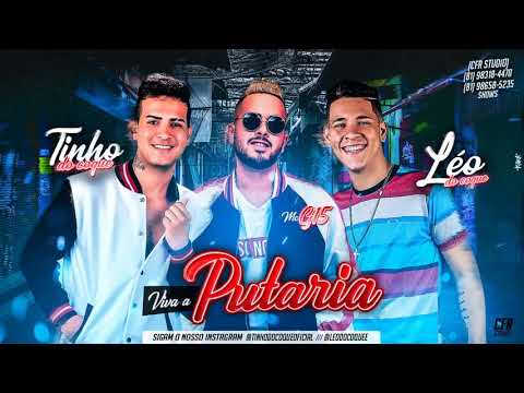 LÉO DO COQUE E TINHO DO COQUE - FEAT MC G15 - VIVA A PUTARIA