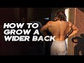 TOP EXERCISES TO GROW A WIDER BACK | Am I Moving Back Home?