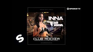 INNA ft. Flo Rida - Club Rocker (by Play &amp; Win)