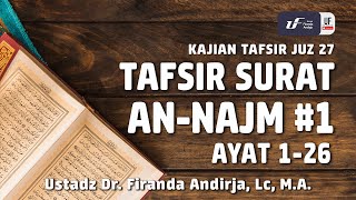 Download lagu Tafsir Juz 27: Surat An-Najm #1 Ayat 1-26 - Ustadz Dr. Firanda Andirja, M.A. mp3 Download lagu Tafsir Juz 27: Surat An-Najm #1 Ayat 1-26 - Ustadz Dr. Firanda Andirja, M.A. mp3
