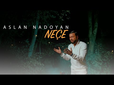 Aslan Nadoyan - Neçe (Prod. Yusuf Tomakin)