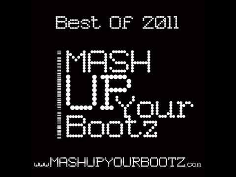 Mash-Up Your Bootz Party Best Of 2011 Mix - DJ Morgoth