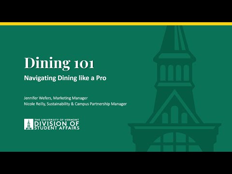 Campus Dining 101 Uvm Virtual Summer Orientation
