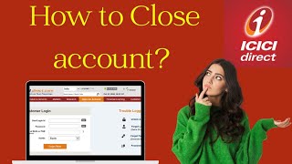 ICICI Demat Account ఎలా Close చేయాలి? | How to Close ICICI Direct Account ? |