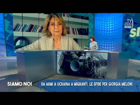 Siamo Noi (Tv2000), 22 marzo 2023 - Esteri: aggiornamenti e nuove sfide per il Governo italiano