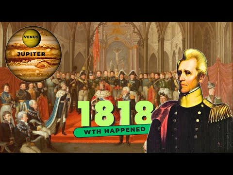 WTH happened in 1818 | Year in Review